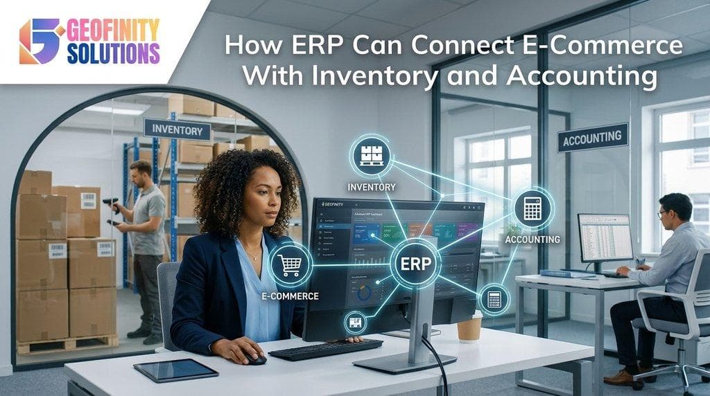 How ERP Can Connect E-Commerce With Inventory and Accounting