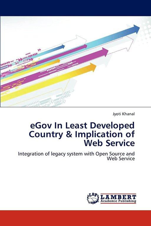 e-Gov in Least Developed Countries & Web Service Integration, Lambert Academic Publishing - Cover Image
